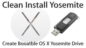 Read more about the article Clean Install Yosemite 10.10, How to Create Bootable Drive in Mac OS X